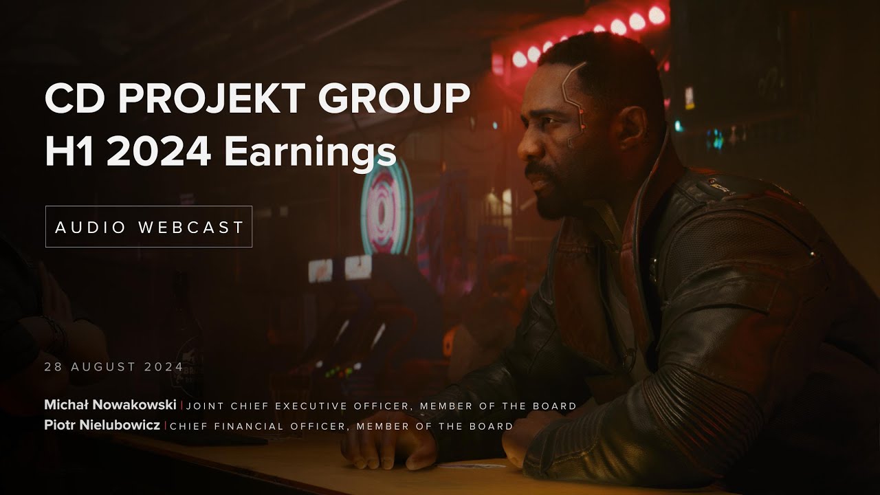[EN] CD PROJEKT Group H1 2024 earnings conference - audio webcast
