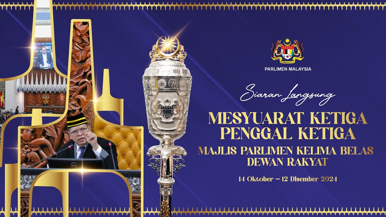 LANGSUNG: Persidangan Dewan Rakyat | Mesyuarat Ketiga Penggal Ketiga |18 November 2024 | Sesi Pagi