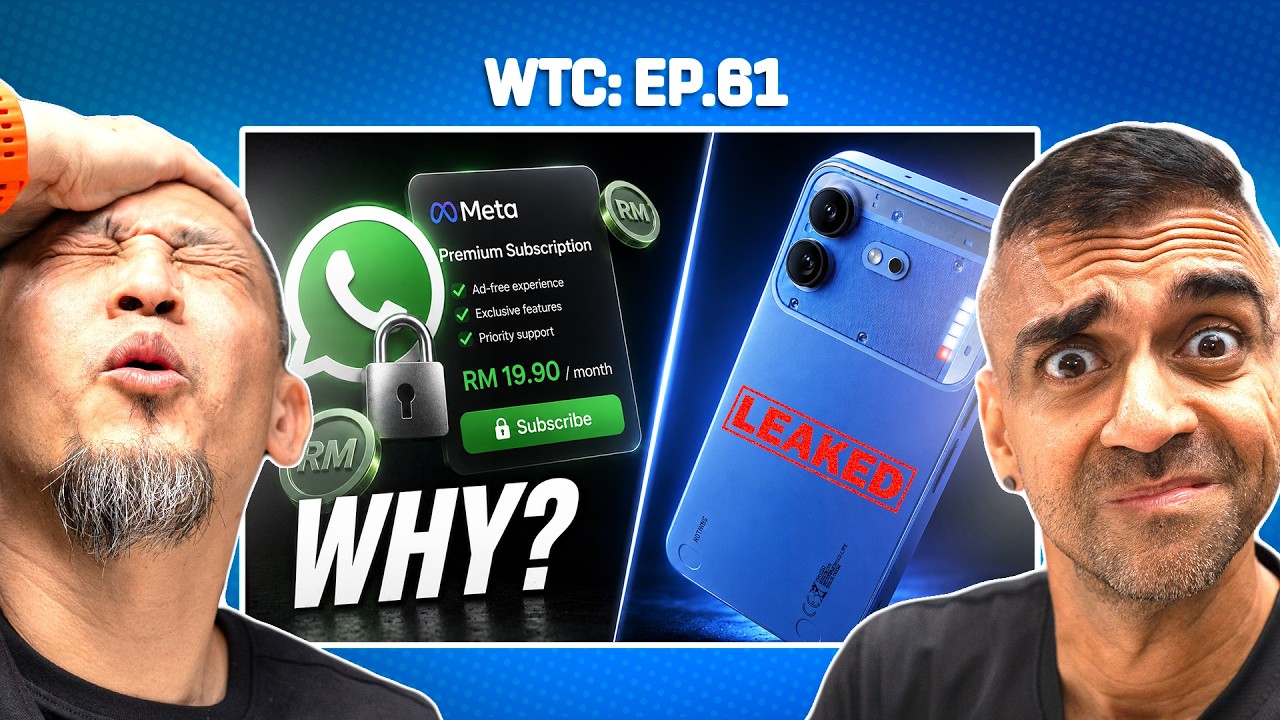 Nothing Phone (4b) Leaks & The End of Free Whatsapp? | WTC EP.61