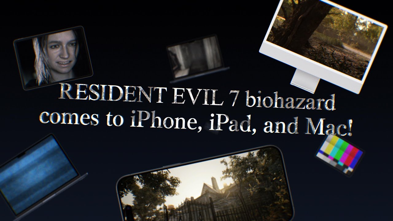 iPhone/iPad/Mac RESIDENT EVIL 7 biohazard Launch Trailer