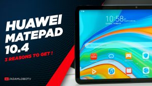 3 Reasons Why You Should Get The Huawei Matepad 10.4 : What A Price!!! 😱