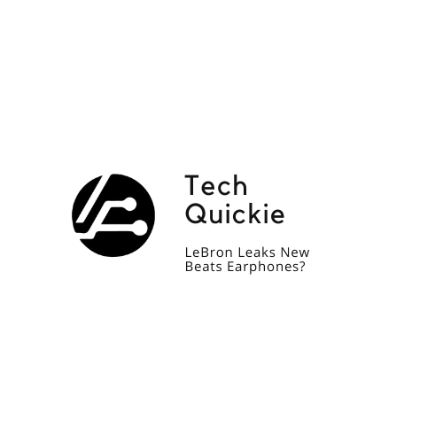 Tech Quickie: LeBron Leaks New Beats Earphones?