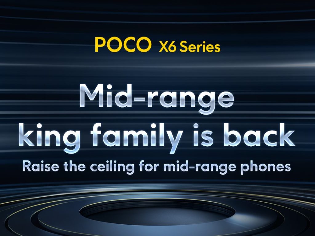 New POCO X6 Series and M6 Pro Launching Globally On 11th January