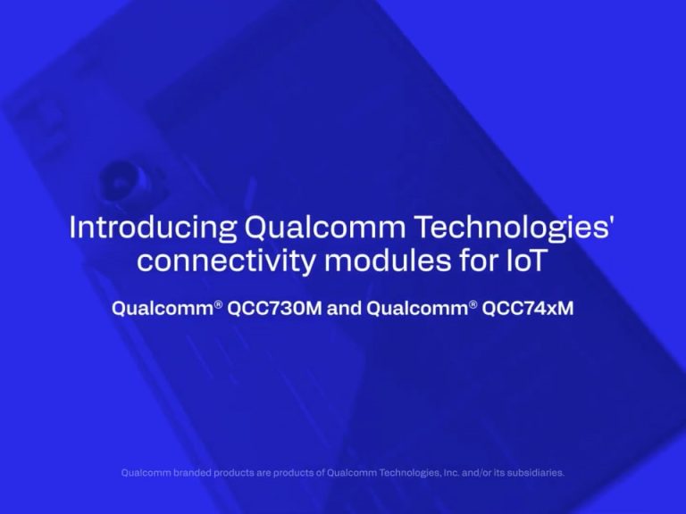 Qualcomm QCC730M and QCC74xM