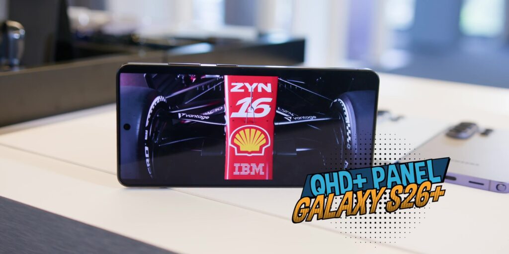 Samsung Galaxy S26 Series First Look: What's NEW? 19 3.5 QHD panel