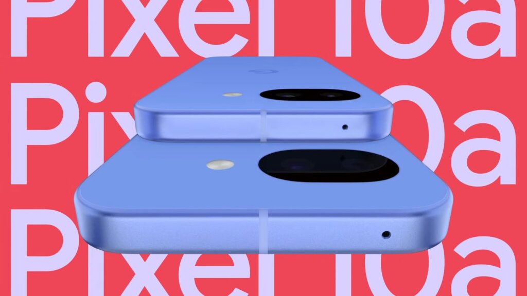 Pixel 10a Official Reveal