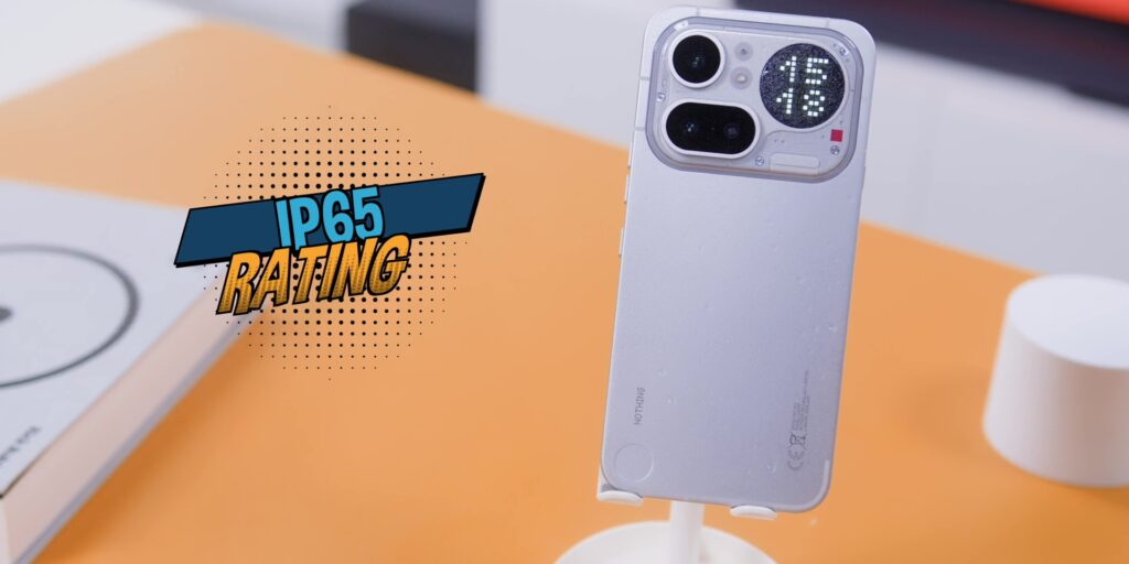Nothing Phone (4a) Pro: RM300 ($75) More. But Is It Actually Worth It? 9 Graphic illustrating the IP65 water and dust resistance rating of the phone.