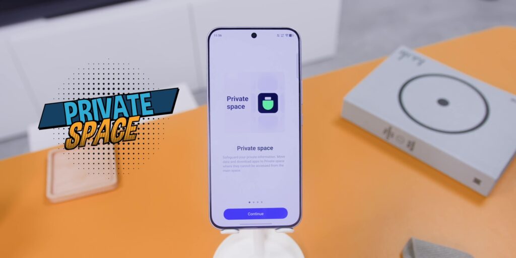 Secure Private Space for data privacy.