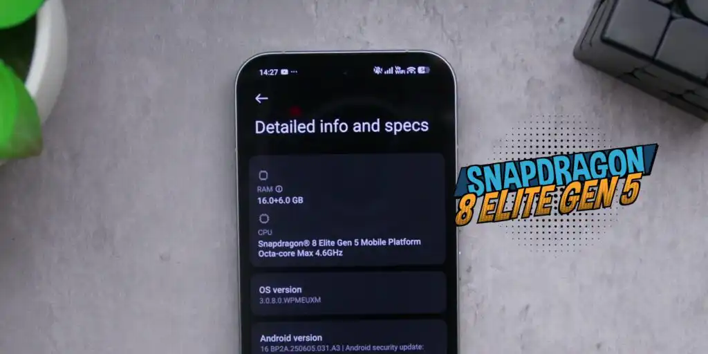 Graphic or system screen showing the Snapdragon 8 Elite Gen 5 processor inside the device.